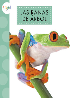 cover image of Las ranas de árbol